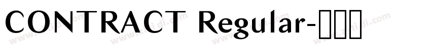 CONTRACT Regular字体转换 CONTRACT Regular字体转换